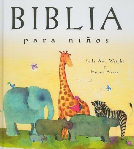 Biblia Para Ninos = A Child's Bible