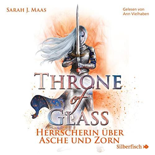 Throne of Glass 7: Herrscherin über Asche und Zorn: 4 CDs