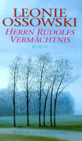 Herrn Rudolfs Vermächtnis