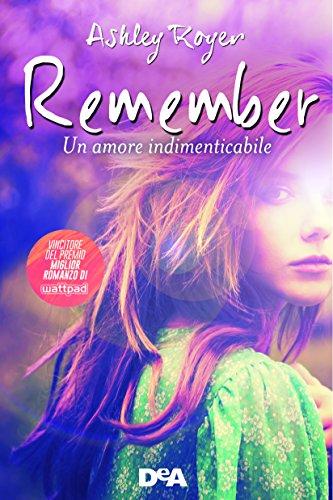 Remember. Un amore indimenticabile