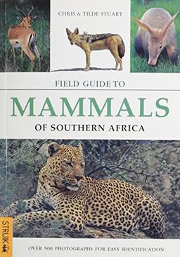 Field Guide to Mammals of Southern Africa