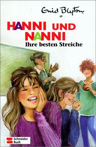 Hanni und Nanni, Ihre besten Streiche