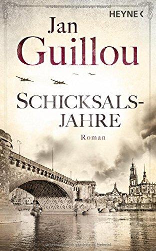 Schicksalsjahre: Roman (Die Brückenbauer, Band 4)