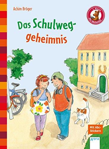 Das Schulweggeheimnis: Der Bücherbär: Eine Geschichte für Erstleser