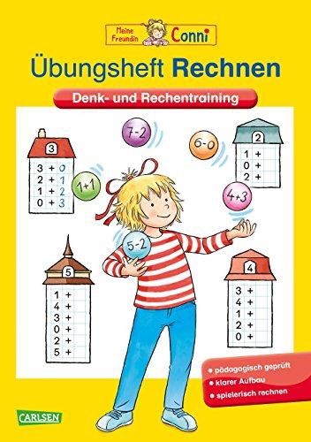 Übungsheft Rechnen: Denk- und Rechentraining (Conni Gelbe Reihe)