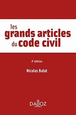 Les grands articles du code civil : 2022