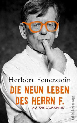 Die neun Leben des Herrn F.: Autobiographie