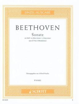 Sonate cis-Moll: Sonata quasi una Fantasia ("Mondschein"). op. 27/2. Klavier. (Edition Schott Einzelausgabe)