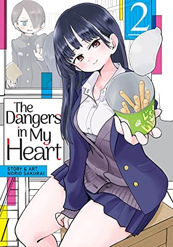 The Dangers in My Heart Vol. 2 (Dangers in My Heart, 2, Band 2)