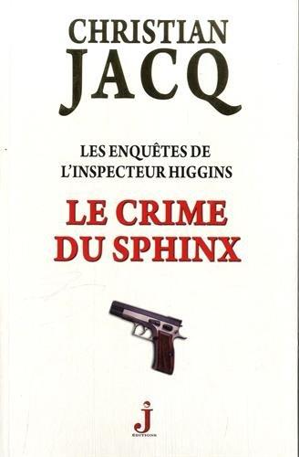 Les enquêtes de l'inspecteur Higgins. Vol. 18. Le crime du sphinx