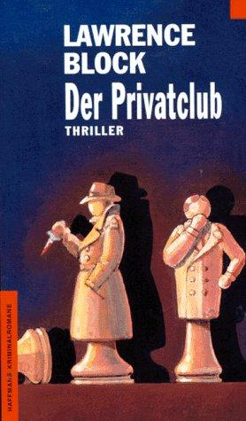 Der Privatclub. Ein Matthew-Scudder-Kriminalroman