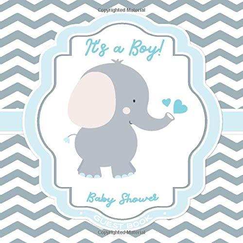 Baby Shower Guest Book: It’s a Boy!: Elephant Guestbook + BONUS Gift Tracker Log + Keepsake Pages | Baby Blue and Grey for Baby Boy