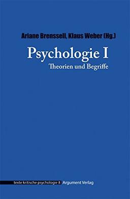 Psychologie: Theorien und Begriffe (texte kritische psychologie)