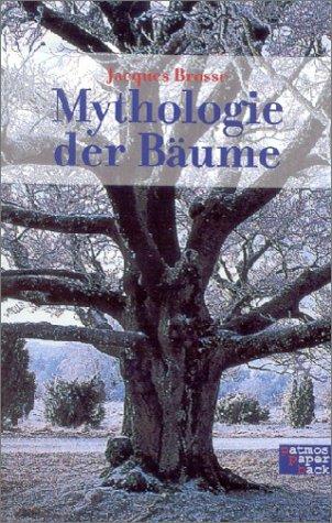 Mythologie der Bäume