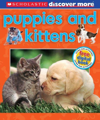 Puppies and Kittens (Discover More)