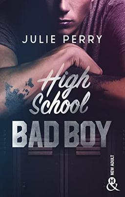 High school bad boy