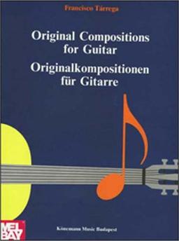 Originalkompositionen für Gitarre (Partitions Solo)