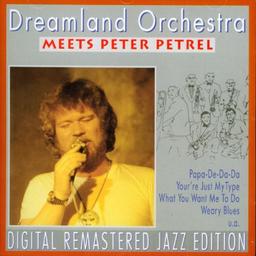 Dreamland Orchestra Meets Peter Petrel