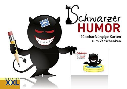 Schwarzer Humor – Geschenkkartenbuch: 20 scharfzüngige Karten zum Verschenken