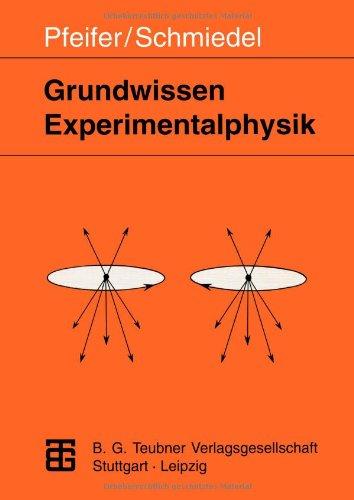 Grundwissen Experimentalphysik (German Edition)