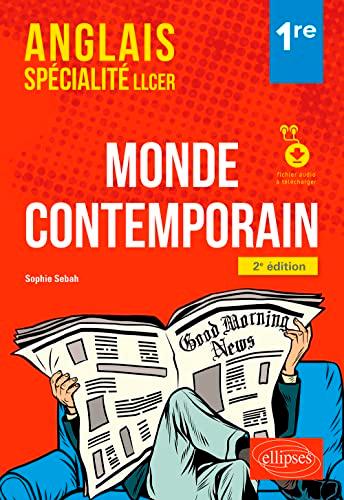 Anglais spécialité LLCER 1re : monde contemporain