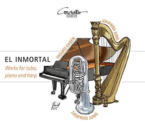 El Inmortal - Werke für Tuba, Harfe & Klavier