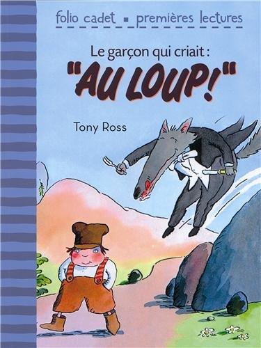 Le garçon qui criait au loup