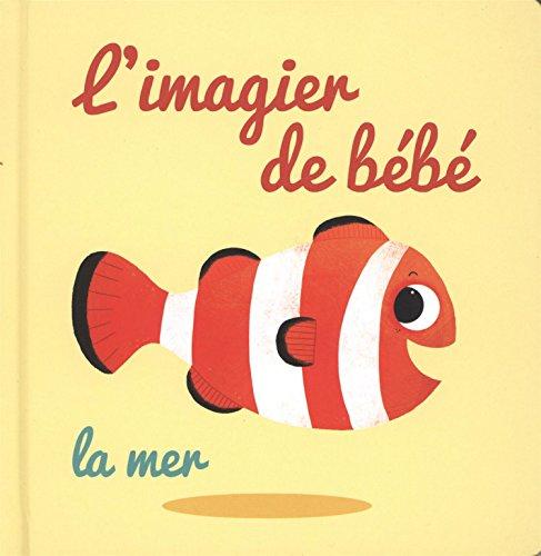 L'imagier de bébé : la mer