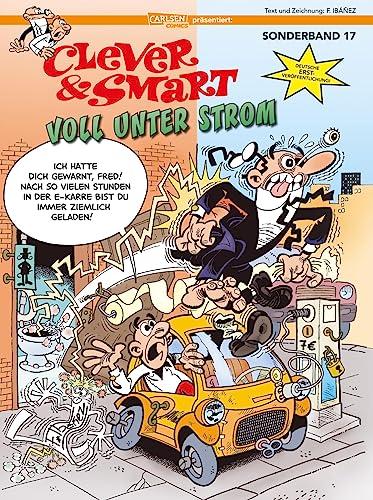 Clever und Smart Sonderband 17: Voll unter Strom: Slapstick-Klassiker und Kultcomic in deutscher Erstveröffentlichung (17)