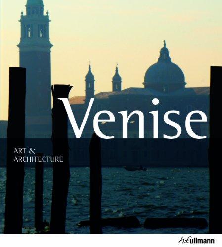 Venise : Art & Architecture