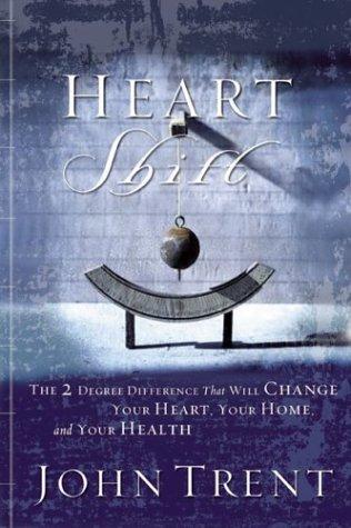 Heartshift: The Two Degree Difference That Will Change Your Heart, Your Home, And Your Health: The 2 Degree Difference That Will Change Your Heart, Your Home, and Your Health