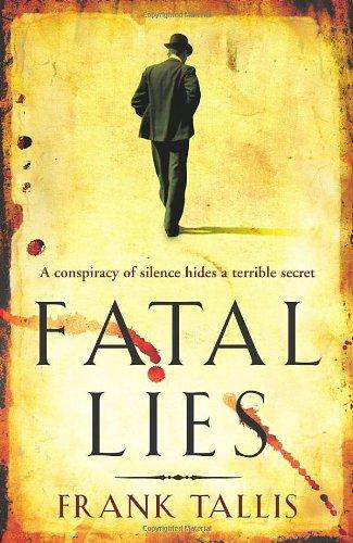 Fatal Lies (Liebermann Papers 3)