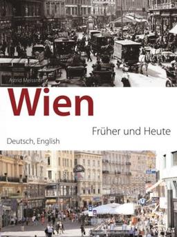 Wien - früher und heute