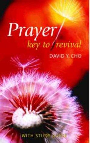 Prayer: Key to Revival