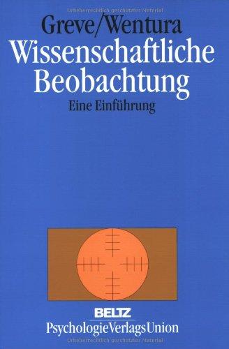 Wissenschaftliche Beobachtung: Eine Einführung