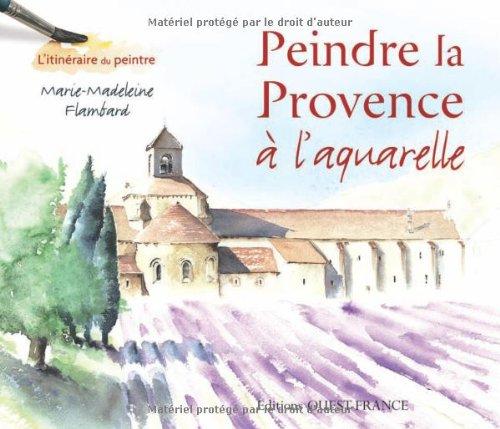 Peindre la Provence à l'aquarelle