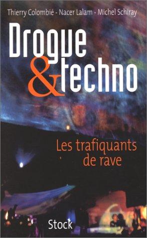 Drogue et techno