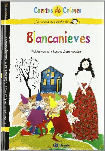 Blancanieves ; La madrastra de Blancanieves (Castellano - A PARTIR DE 3 AÑOS - CUENTOS - Cuentos de colores)