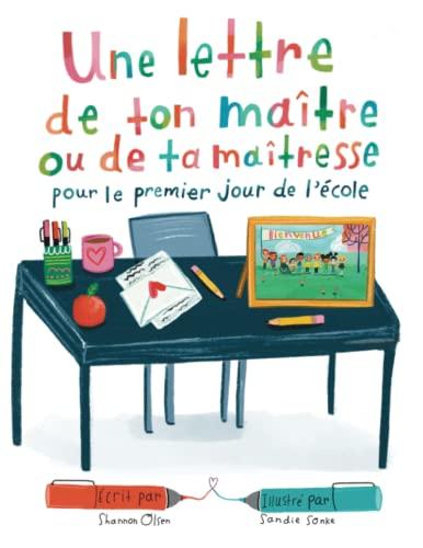 Une Lettre de Ton Maître Ou de Ta Maîtresse Pour le Premier Jour de L'école