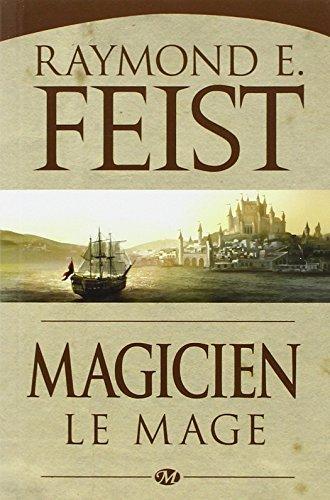 La guerre de la faille. Vol. 2. Magicien. Vol. 2. Le mage