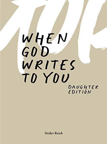 When god writes to you: Daugther Edition