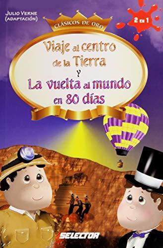 Viaje al centro de la Tierra y La vuelta al mundo en 80 dias / Journey to the Center of the Earth and Around the World in 80 Days