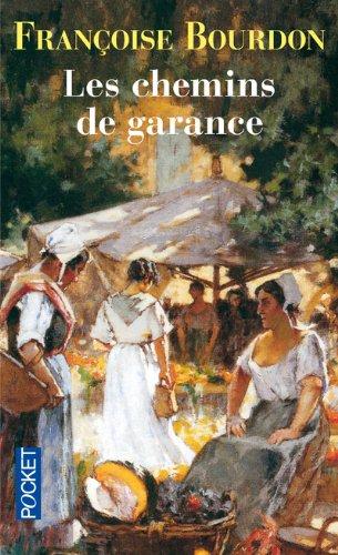 Les chemins de garance