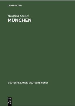 München (Deutsche Lande, Deutsche Kunst)