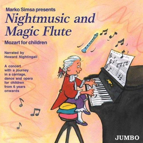 Nightmusic and Magic Flute