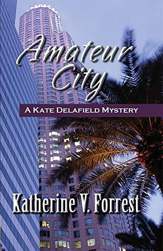 Amateur City (Kate Delafield Mystery)