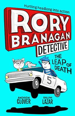 Clover, A: Leap of Death (Rory Branagan (Detective), Band 5)