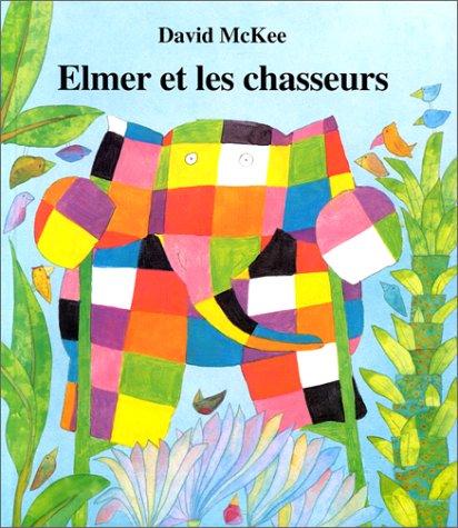 Elmer et les chasseurs