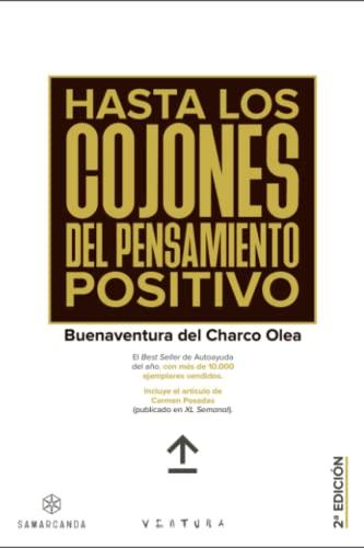 Hasta los cojones del pensamiento positivo