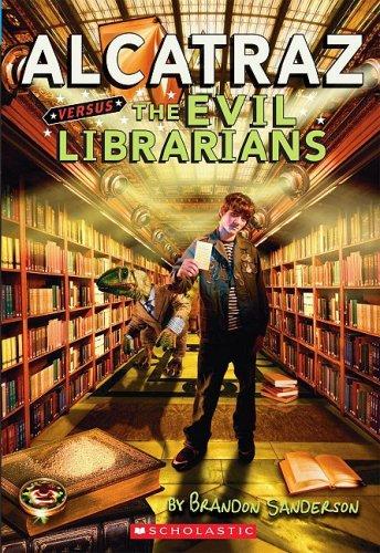 Alcatraz Versus the Evil Librarians